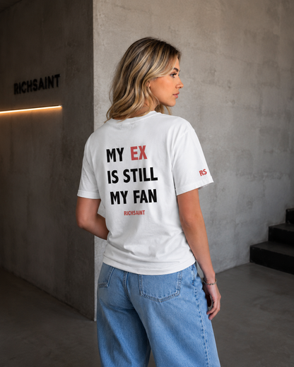 My Ex Is Still My Fan